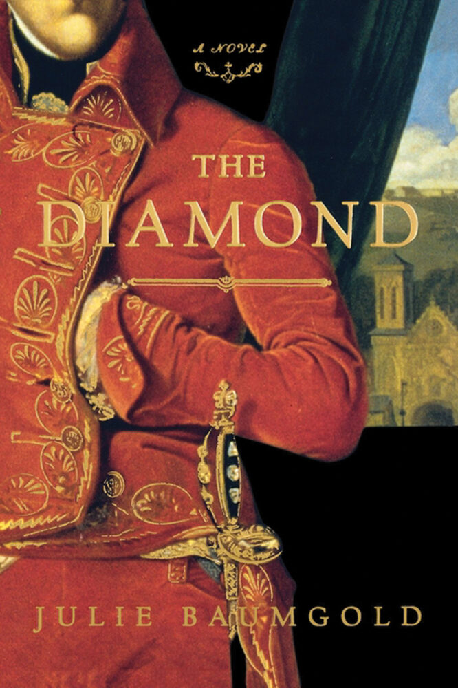 Julie Baumgold, The Diamond, 2005